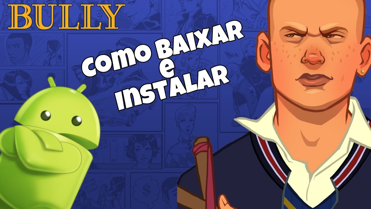 Bully apk obb download for android